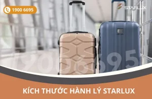 Kích thước hành lý khi đi máy bay STARLUX Airlines