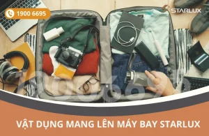 Vật dụng được mang lên máy bay STARLUX Airlines